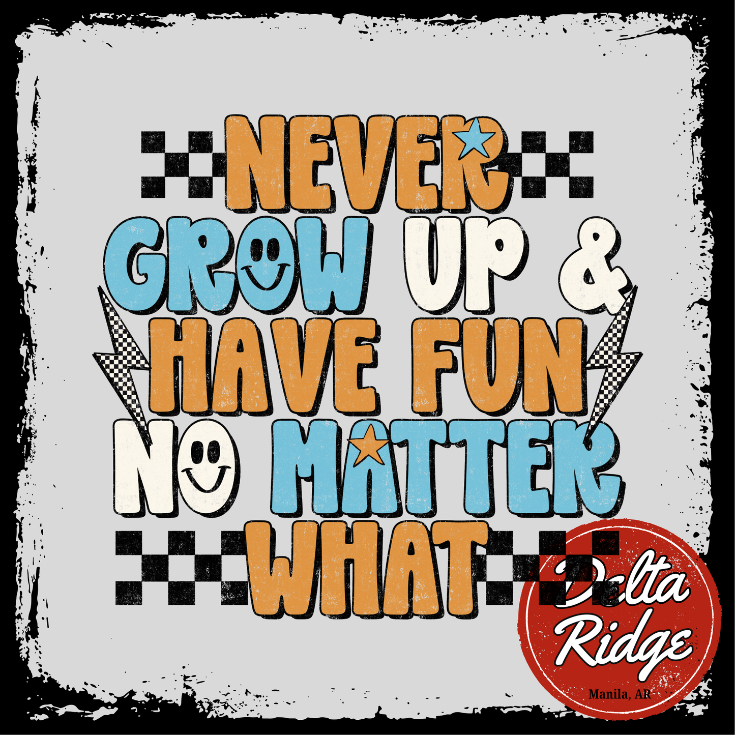 Have Fun No Matter What