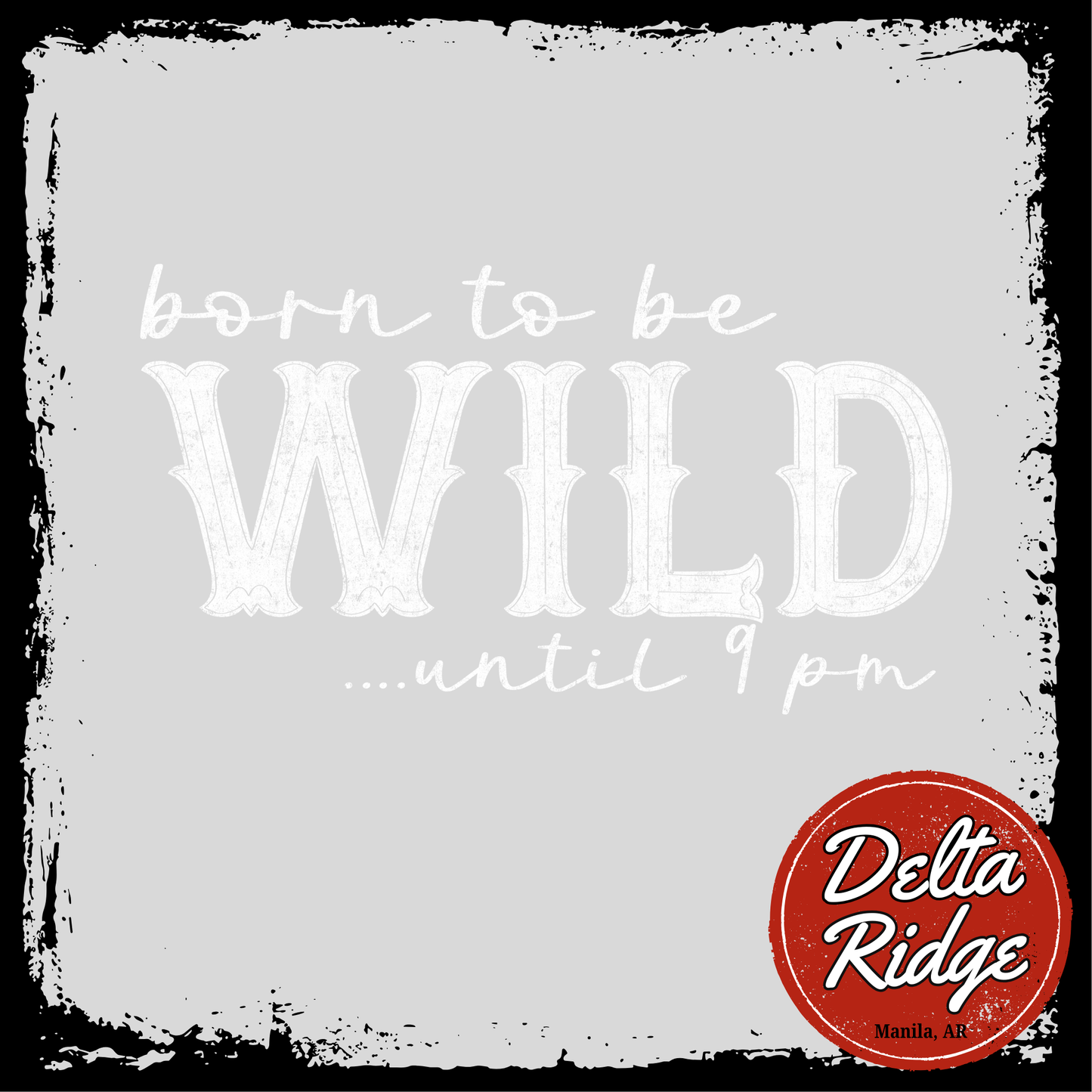 Born to be wild