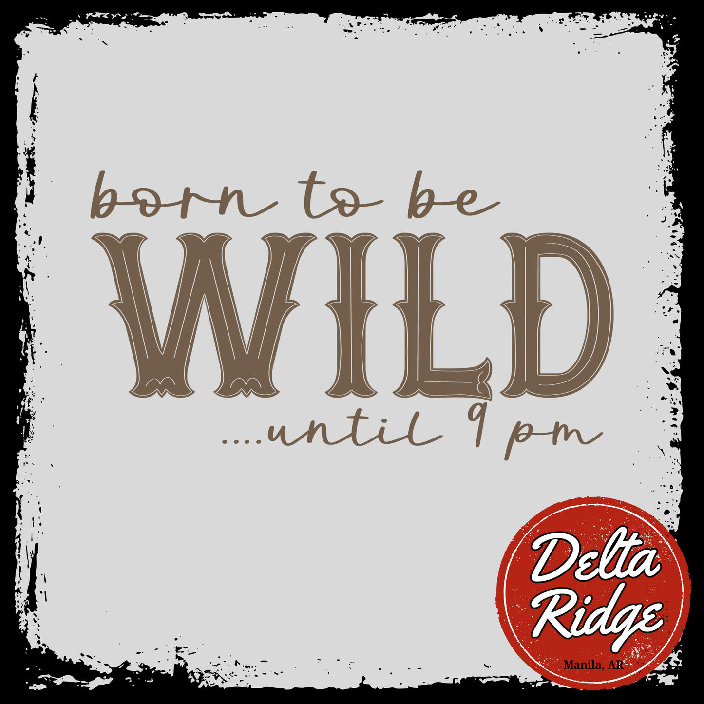 Born to be wild
