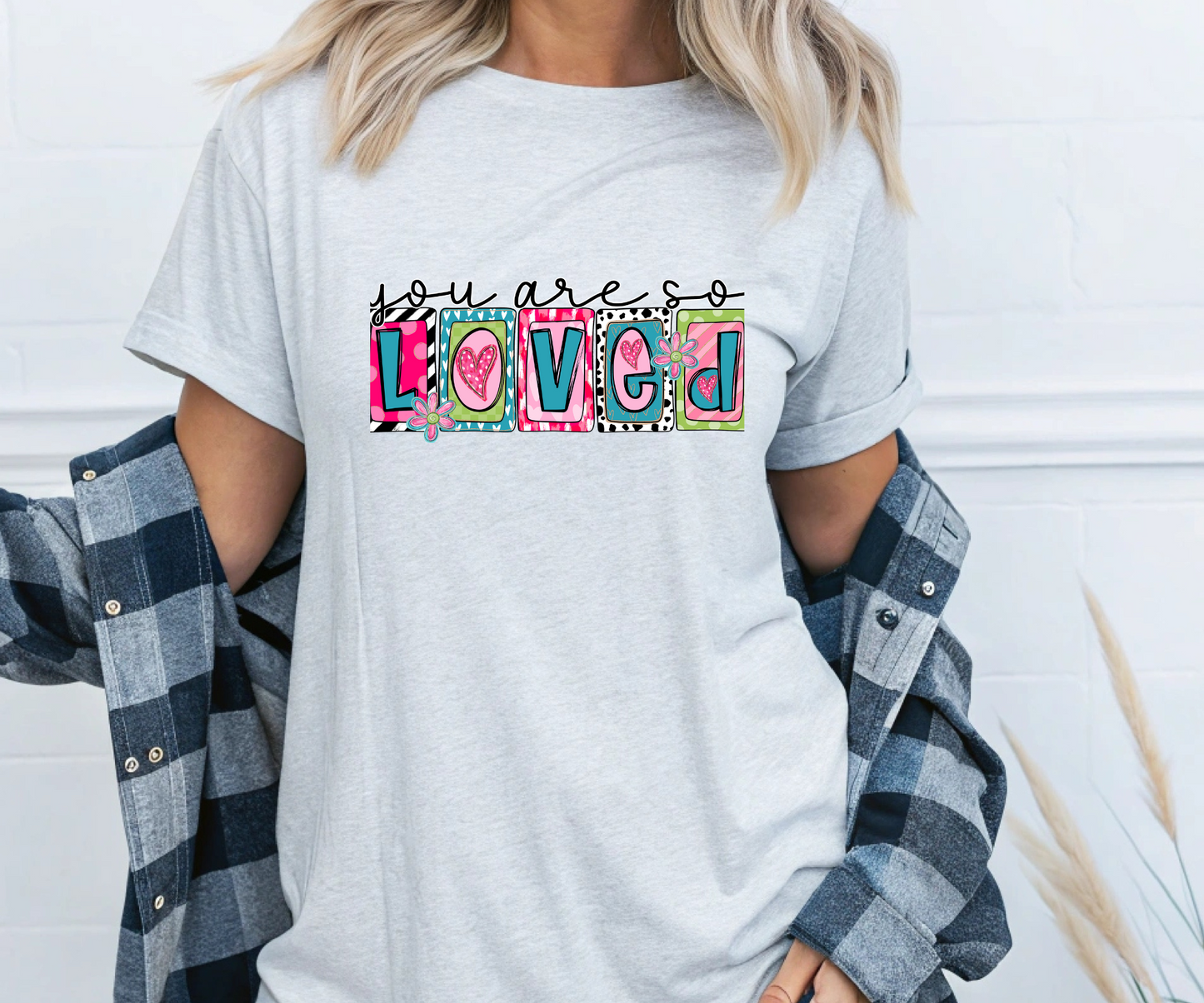 You are Loved