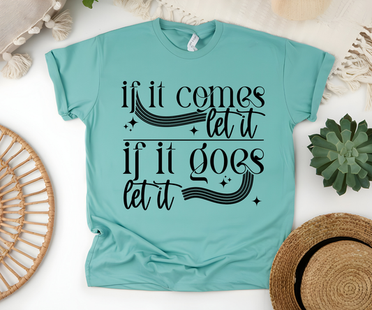 If it comes