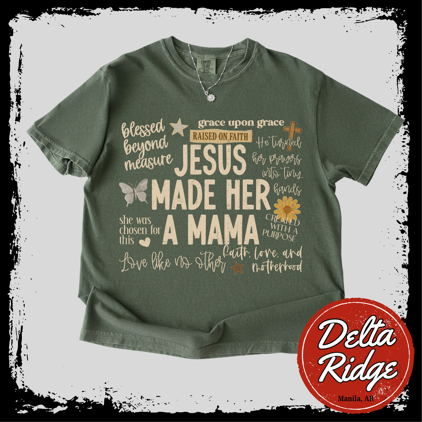 Jesus Made Her A Mama