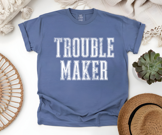 Trouble Maker