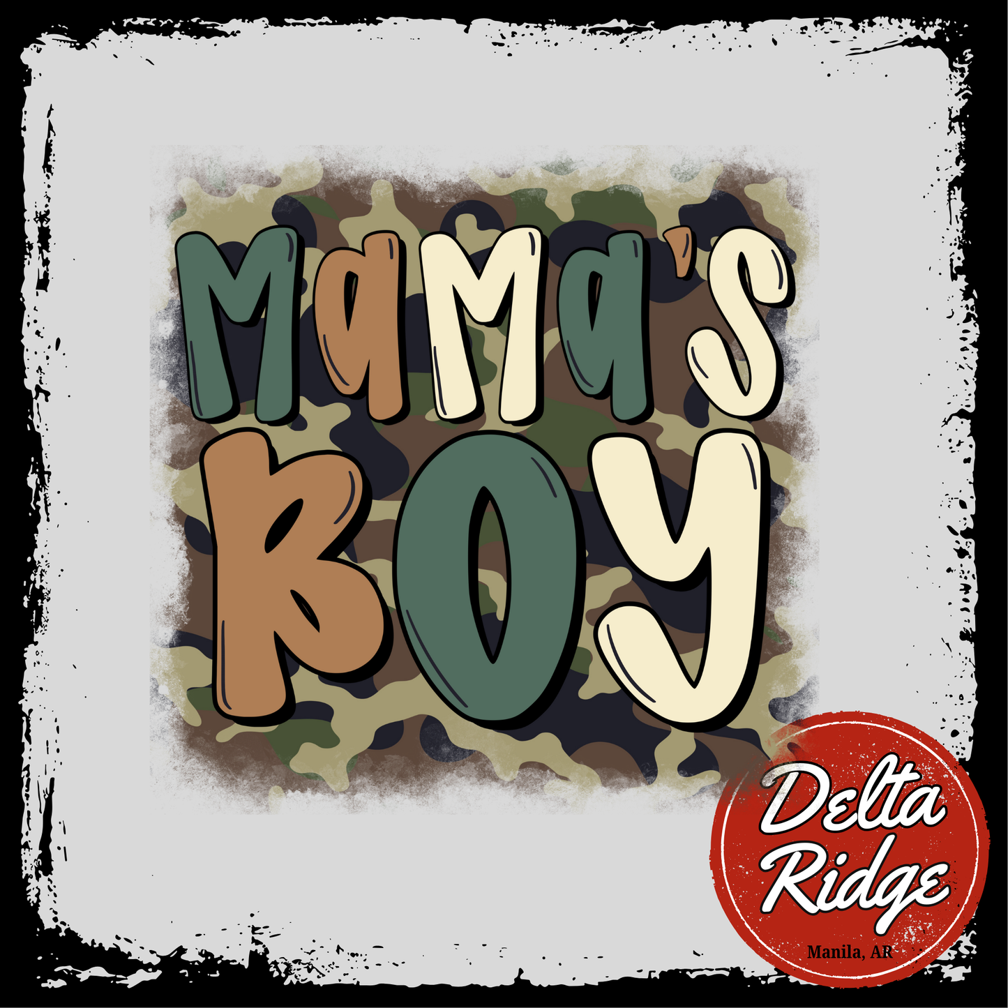 Camo Mama's Boy