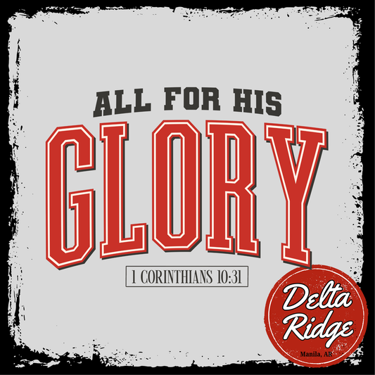 For His Glory