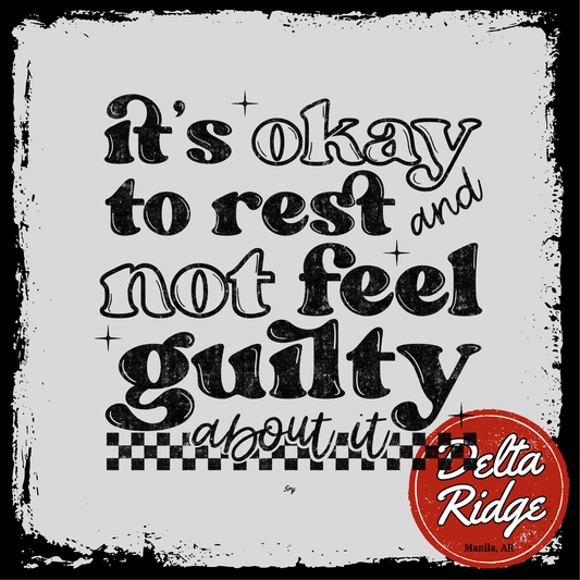 Rest And Not Guilty