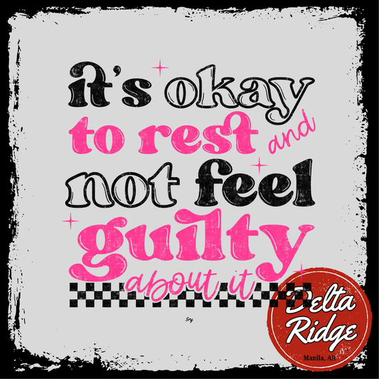 Rest And Not Guilty Pink