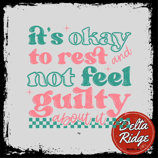 Rest And Not Guilty Colored