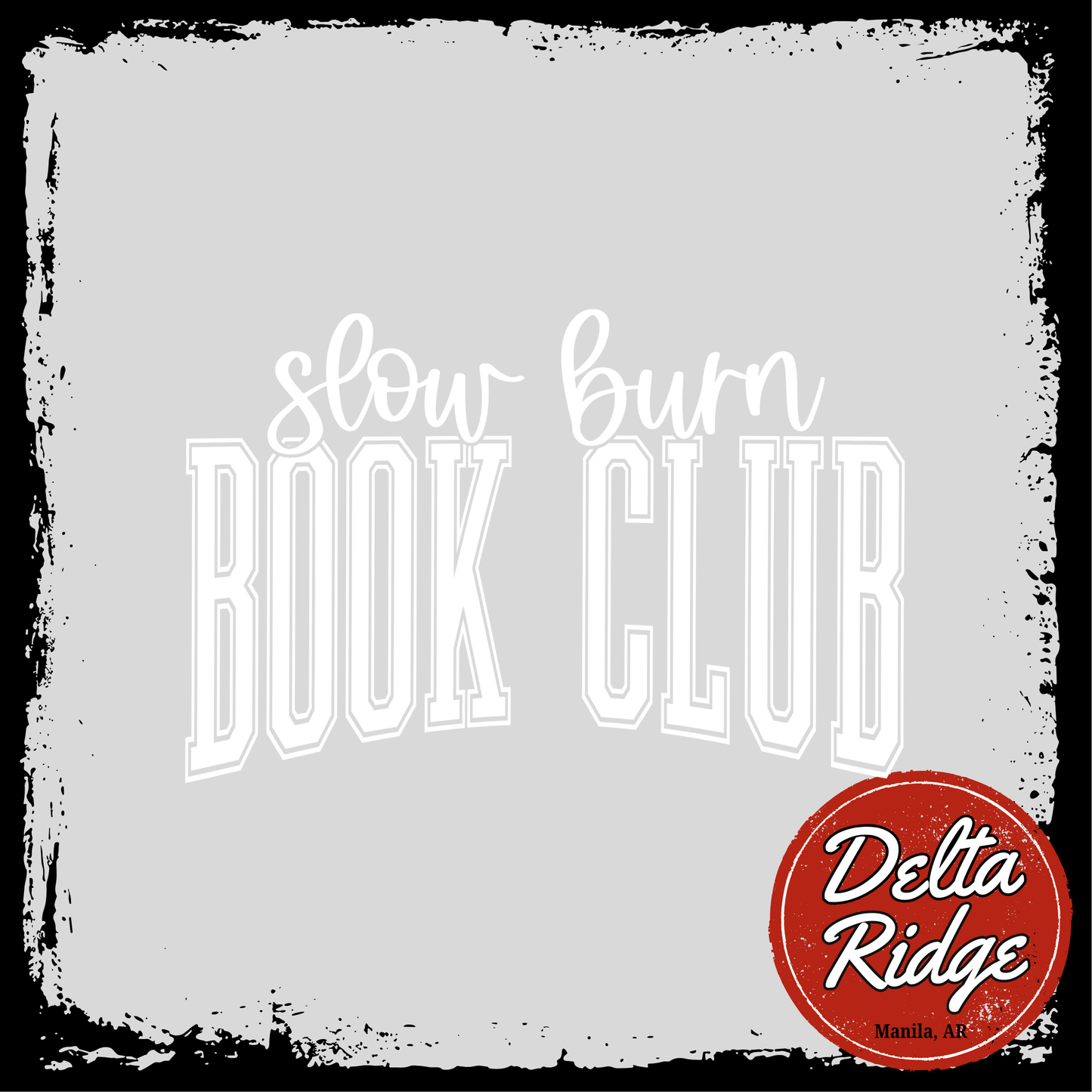 Slow Burn