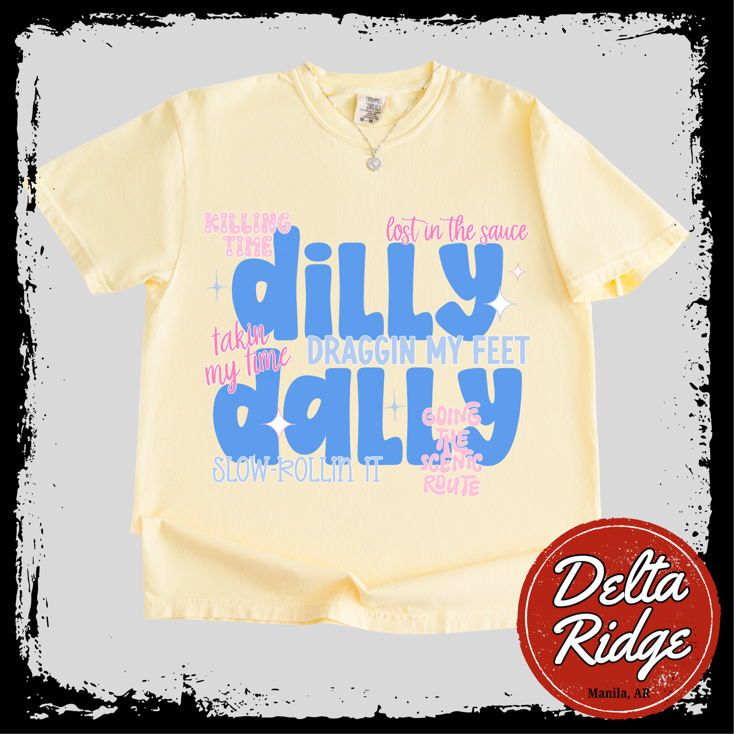 Dilly Dally