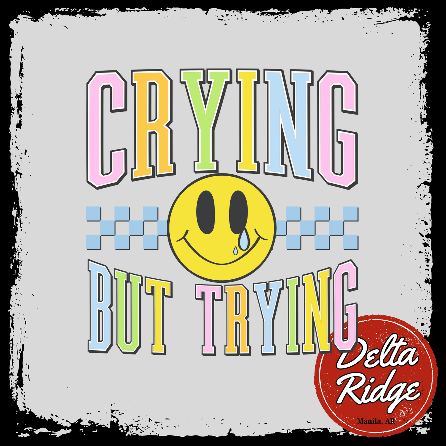 Crying But Trying