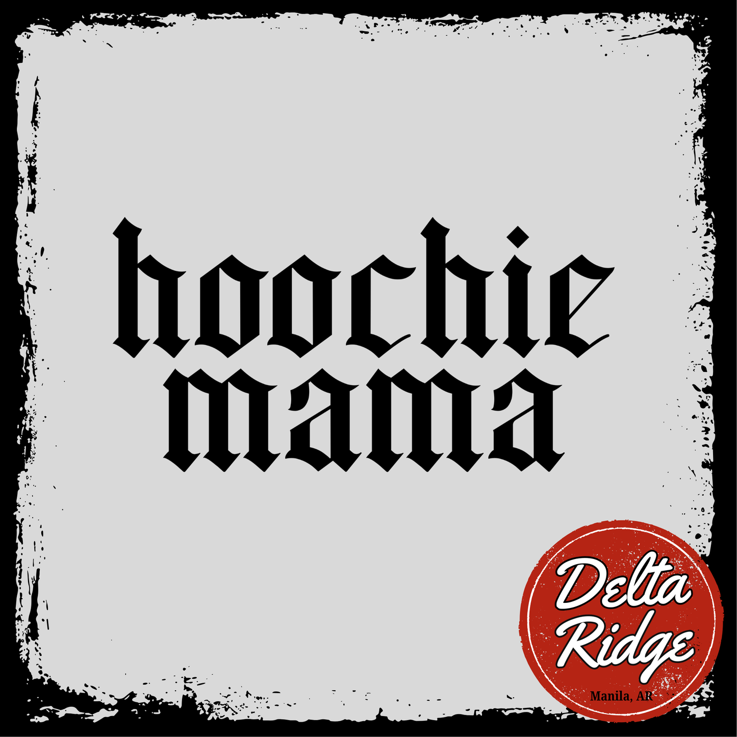 Hoochie Mama