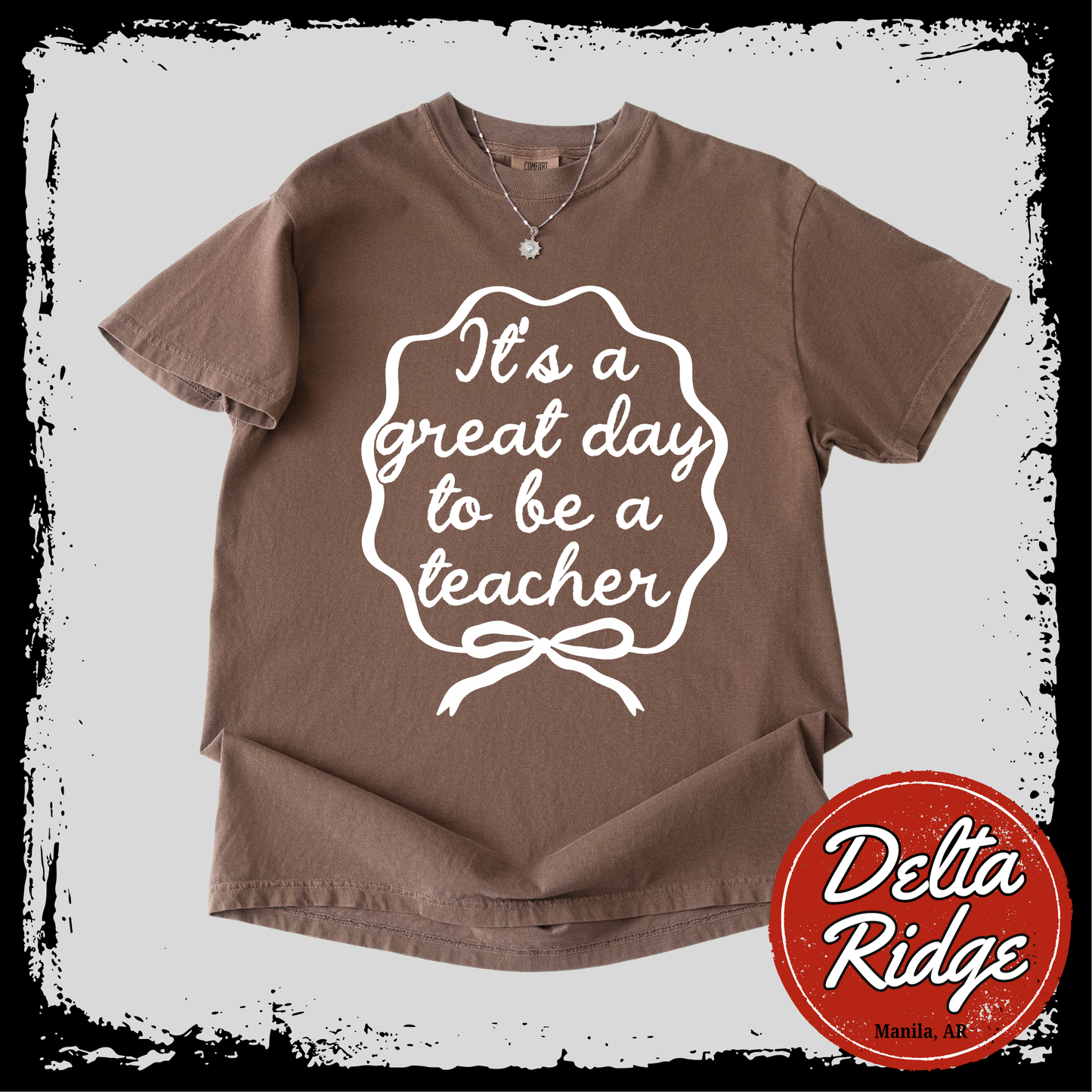 Great Day To Be A Teacher