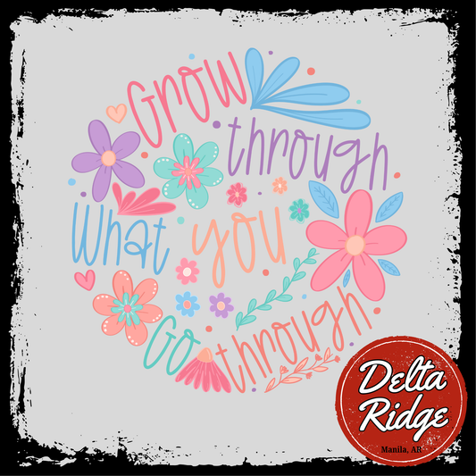 Grow Through