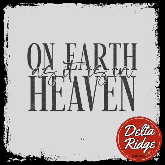 On Earth As It Is In Heaven