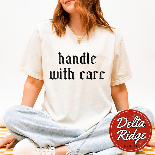 Handle With Care