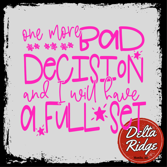 Pink Bad Decision