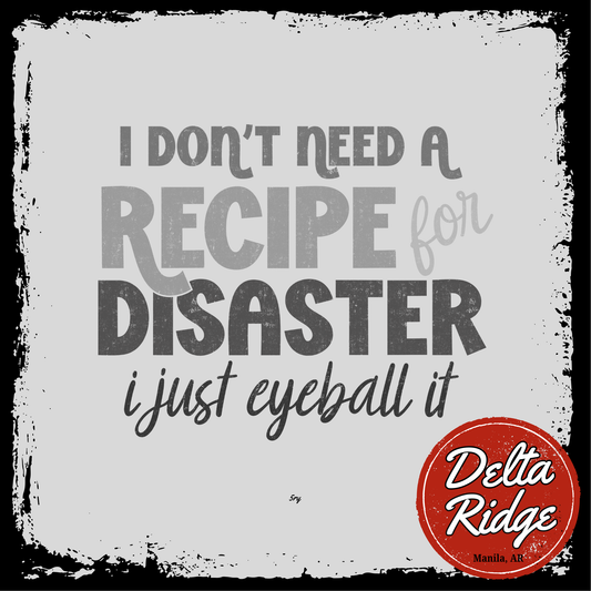 Recipe For Disaster