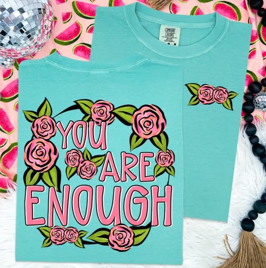 You are enough (LARGE DESIGN)